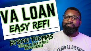 VA LOAN EASY REFI [upl. by Acinnod]