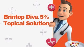 Brintop Diva 5 Topical Solution [upl. by Quincy]