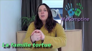 MaKomptine  La famille Tortue Comptine signée en makaton diffusée en partenariat avec AAD [upl. by Ahteres]