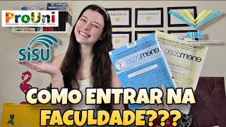 COMO USAR A NOTA DO ENEM PARA ENTRAR NA FACULDADE l Como funciona o Sisu Prouni e Fies [upl. by Odraner]