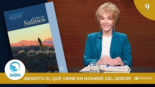 Escuela Sabática 9  ¡BENDITO EL QUE VIENE EN NOMBRE DEL SEÑOR  3ABN [upl. by Iadam418]