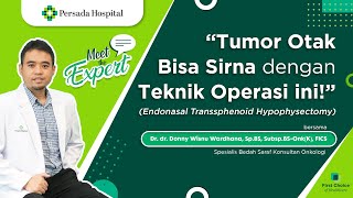 Tumor otak sirna dengan operasi Endonasal Transsphenoid Hypophysectomy [upl. by Odla]