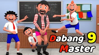 DABANG MASTER 9  Funny Comedy Video  Desi Comedy  Cartoon  Cartoon Comedy  The Animo Fun [upl. by Normand864]