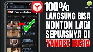 Cara Mencari Video Viral di Yandex Rusia Terbaru 2024 Tanpa VPN amp PROXY [upl. by Releehw634]