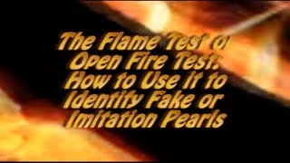 The Flame Test on Pearls  Burning Pearls [upl. by Sivra]