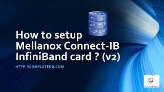 How to setup Mellanox ConnectIB InfiniBand card  v2 [upl. by Etolas]