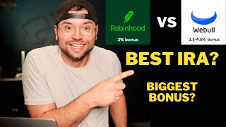 Robinhood vs WeBull Which IRA is Best [upl. by Jolie284]