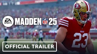 EA Sports Madden NFL 25  Official Reveal Trailer [upl. by Yelhs]