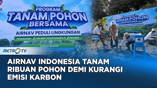 Dukung Kurangi Emisi Karbon Airnav Indonesia Tanam 12 Ribu Bibit Pohon Nangka Dukung [upl. by Cara]