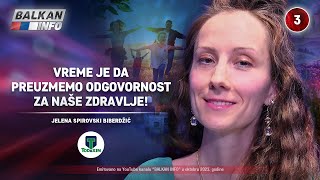 INTERVJU Jelena S Biberdžić  Vreme je da preuzmemo odgovornost za naše zdravlje 1102023 [upl. by Rahcir]