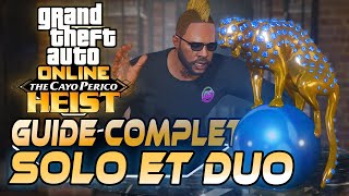 GUIDE CAYO PERICO EN SOLO ET DUO FACILE  GTA ONLINE [upl. by Nyre]