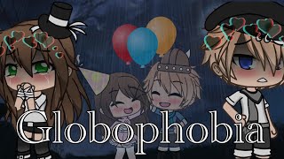 •Globophobia•GLMM\OriginalLovely Crafts [upl. by Cirdec1]