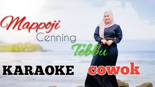 mappoji cenning tebbu karaoke cowok  original version [upl. by Trainor]