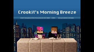 Crookits Morning Breeze EP 1 ft Qhasm [upl. by Mady38]