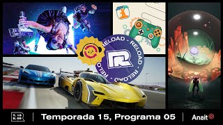 Podcast Reload S15E05 – Forza Motorsport Cocoon Indie Spain Jam 2023 adiós Hyenas [upl. by Yirinec]