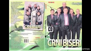 Crni biseri  Kuda idu tuzni ljudi  Audio 2009 [upl. by Hairaza544]