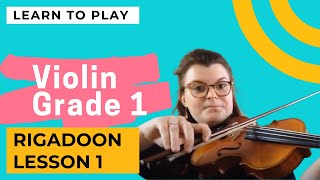 Violin  Grade 1  Rigadoon  Lesson 1 [upl. by Ssegrub633]