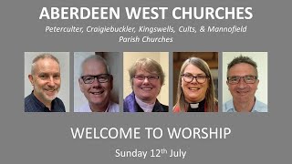 Aberdeen West Churches Sunday 12th July 1030 Service [upl. by Adnohsak]