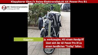 Reise Elektrorollstuhl AX Power Pro B1  6 kmh  klappbar [upl. by Odnanref]