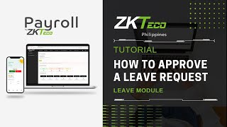 ZKPayroll  Leave  How to Approve Leave Request [upl. by Rhyne]