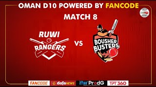 Oman D10 powered by Fancode  Match 08  Ruwi Rangers vs Bousher Busters [upl. by Ramad]