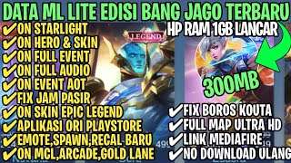 Data ML Lite Full Event 300Mb Terbaru Patch AOT  ML Lite  Cara Mengatasi Lag amp Patah Patah [upl. by Reh]