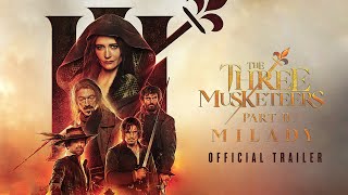 The Three Musketeers  Part II Milady  OFFICIAL TRAILER HD [upl. by Tung]