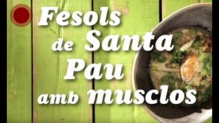 Fesols de Santa Pau amb musclos [upl. by Lavine760]