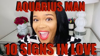 10 WAYS AN AQUARIUS MAN IS IN LOVE [upl. by Annayr]